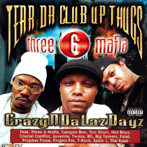Three 6 Mafia - CrazyNDaLazDayz  cover okładka.webp