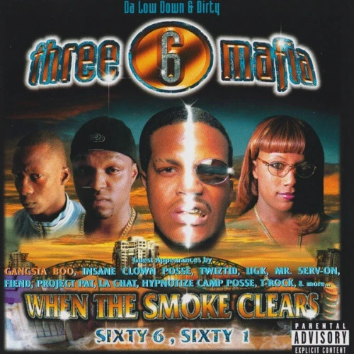 Three 6 Mafia - When The Smoke Clears - Sixty 6, Sixty 1 cover okładka.webp