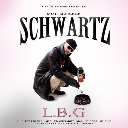 Schwartz - L.B.G cover okladka.jpg