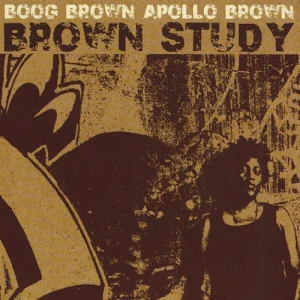 Boog Brown & Apollo Brown - Brown Study | CD