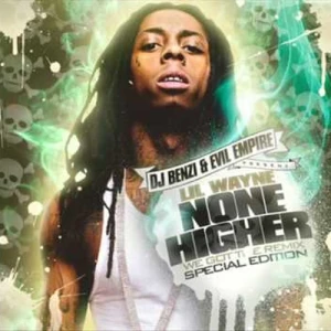 DJ Benzi & Lil Wayne – None Higher: We Got The Remix Special Edition | CD