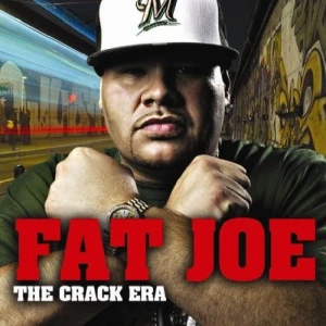 Fat Joe - The Crack Era | CD
