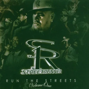 Streetrunner/ Fat Joe – Run The Streets Volume One | CD