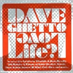Dave Ghetto - Love Life? | CD