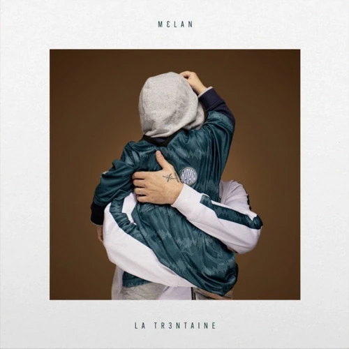 Melan - La trentaine cover okładka.webp