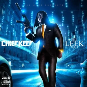 Chief Keef - The Leek, Vol. 3 | CD