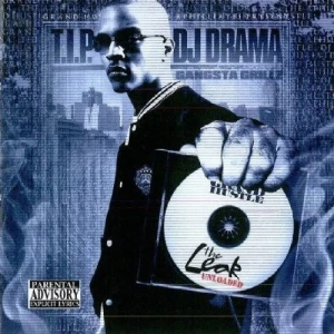 T.I & DJ Drama - The Leak Unloaded | CD