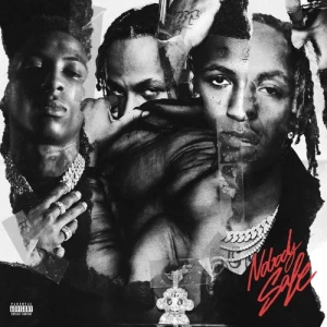 Rich The Kid & YoungBoy Never Broke Again - Nobody Safe | CD
