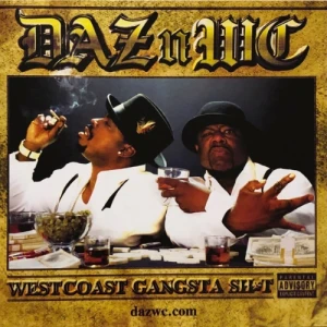 Daz & WC - Westcoast Gangsta Sh*t | CD