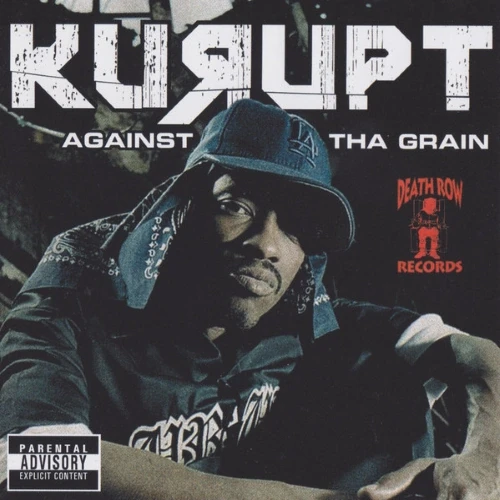 Kurupt - Against Tha Grain cover okładka.webp