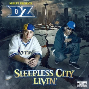 Kurupt - DZ - Sleepless City Livin | CD