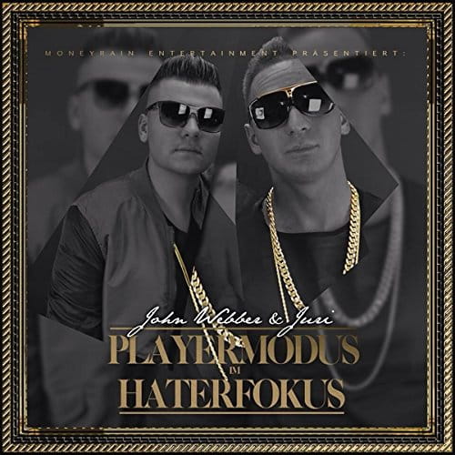 John Webber &amp; Juri - Playermodus im Haterfokus cover okladka.jpg
