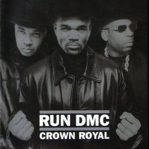 Run - D.M.C. - Crown Royal cover okładka.webp