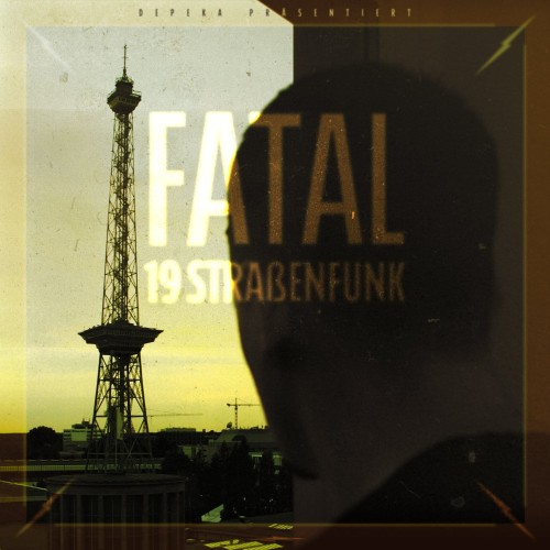 Fatal - 19straßenfunk cover okladka.jpg