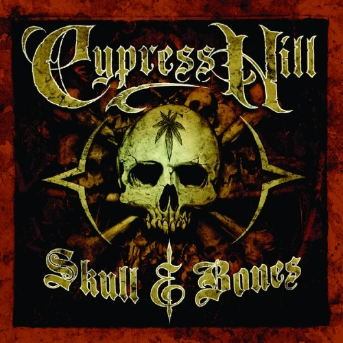 Cypress Hill - Skull &amp; Bones cover okładka.webp