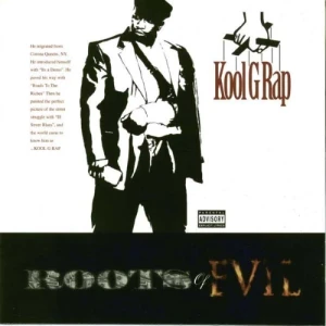Kool G Rap - Roots Of Evil | CD