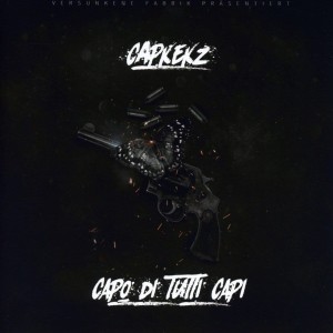 Capkekz - Capo di Tutti Capi | CD