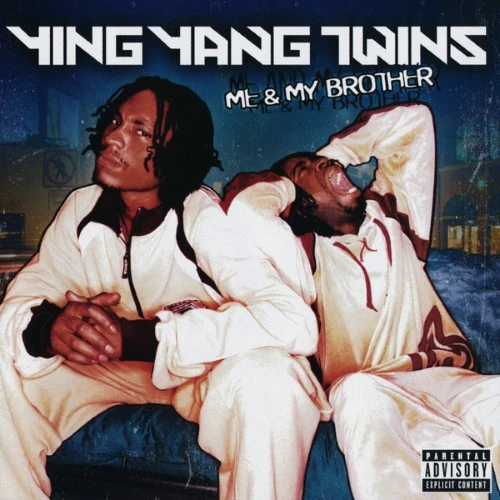 Ying Yang Twins - Me &amp; My Brother cover okładka.webp
