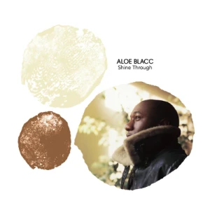 Aloe Blacc - Shine Through | CD