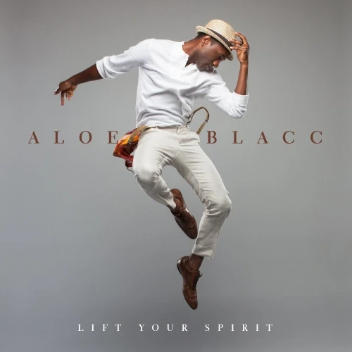 Aloe Blacc - Lift Your Spirit cover okładka.webp