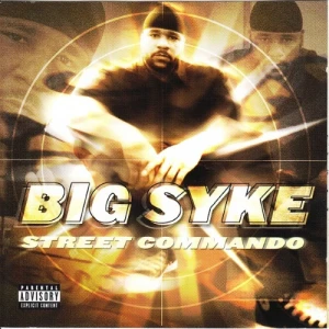 Big Syke - Street Commando | CD