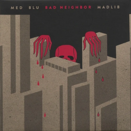 MED &amp; Blu  Madlib - Bad Neighbor cover okładka.webp