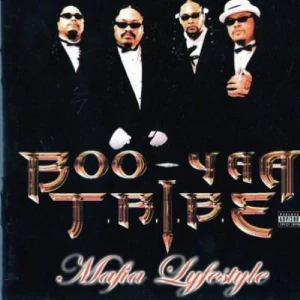 Boo-Yaa T.R.I.B.E. - Mafia Lifestyle | CD