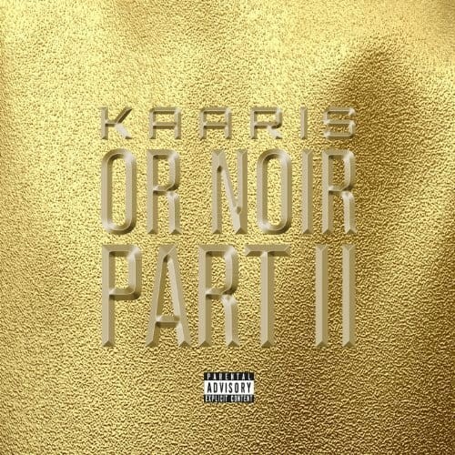 Kaaris - Or Noir Part 2 cover okladka.jpg
