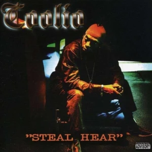 Coolio - Steal Hear | CD