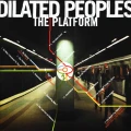Dilated Peoples - The Platform cover okładka.webp