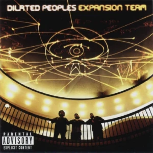 Dilated Peoples - Expansion Team | CD
