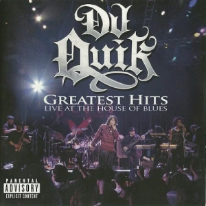 DJ Quik - Greatest Hits - Live At The House Of Blues | CD