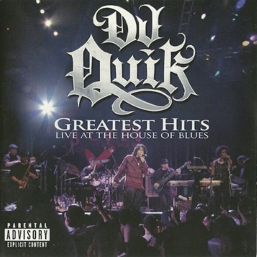 DJ Quik - Greatest Hits - Live At The House Of Blues cover okładka.webp