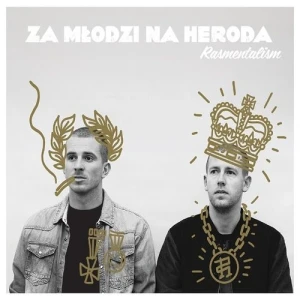 Rasmentalism - Za młodzi na heroda | CD
