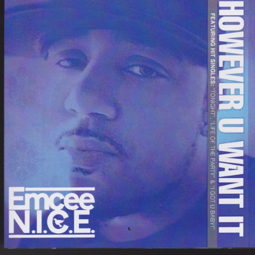 Emcee N.I.C.E. - However You Want It cover okładka.webp