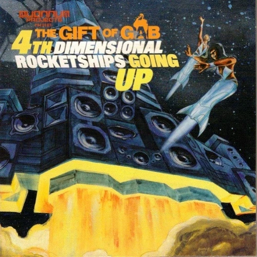 The Gift Of Gab - 4th Dimensional Rocketships Going Up cover okładka.webp