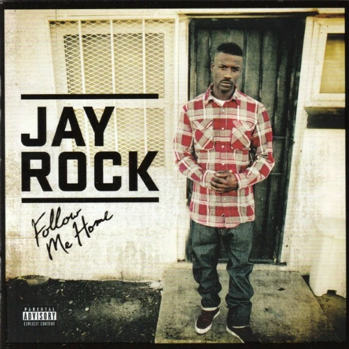 Jay Rock - Follow Me Home cover okładka.webp