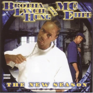 Brotha Lynch Hung & MC Eiht - The New Season | CD