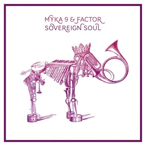 Myka 9 &amp; Factor - Sovereign Soul  cover okładka.webp