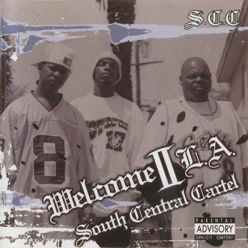 South Central Cartel - Welcome II L.A. cover okladka.jpg