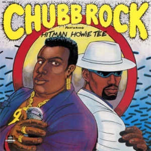 Chubb Rock Featuring Hitman Howie Tee - Chubb Rock Featuring Hitman Howie Tee | CD