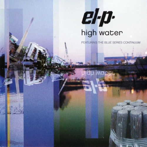 El-P Feat. The Blue Series Continuum - High Water cover okładka.webp