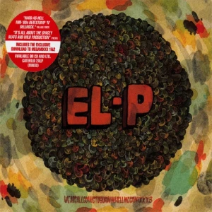 El-P - Weareallgoingtoburninhellmegamixxx3 | CD