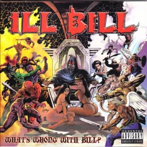 Ill Bill - What's Wrong With Bill? | CD
