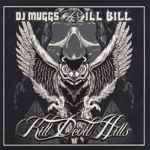 DJ Muggs Vs Ill Bill - Kill Devil Hills | CD