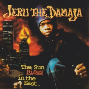 Jeru The Damaja - The Sun Rises In The East | CD