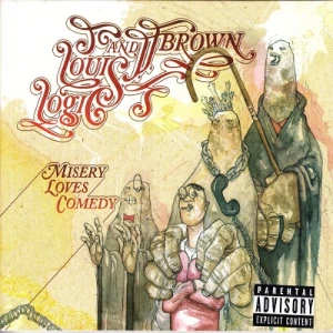 Louis Logic & J.J. Brown - Misery Loves Comedy | CD