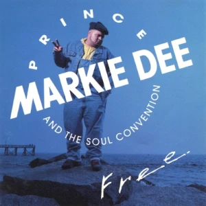 Prince Markie Dee And The Soul Convention - Free | CD