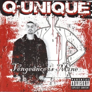 Q-Unique - Vengeance Is Mine | CD