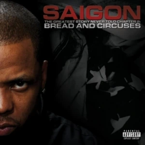 Saigon - The Greatest Story Never Told Chapter 2: Bread And Circuses | CD